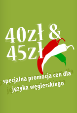 Specjalna promocja cen dla języka węgierskiego